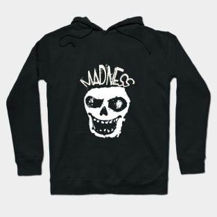 The Madness Hoodie